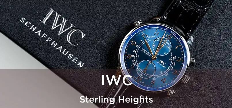 IWC Sterling Heights